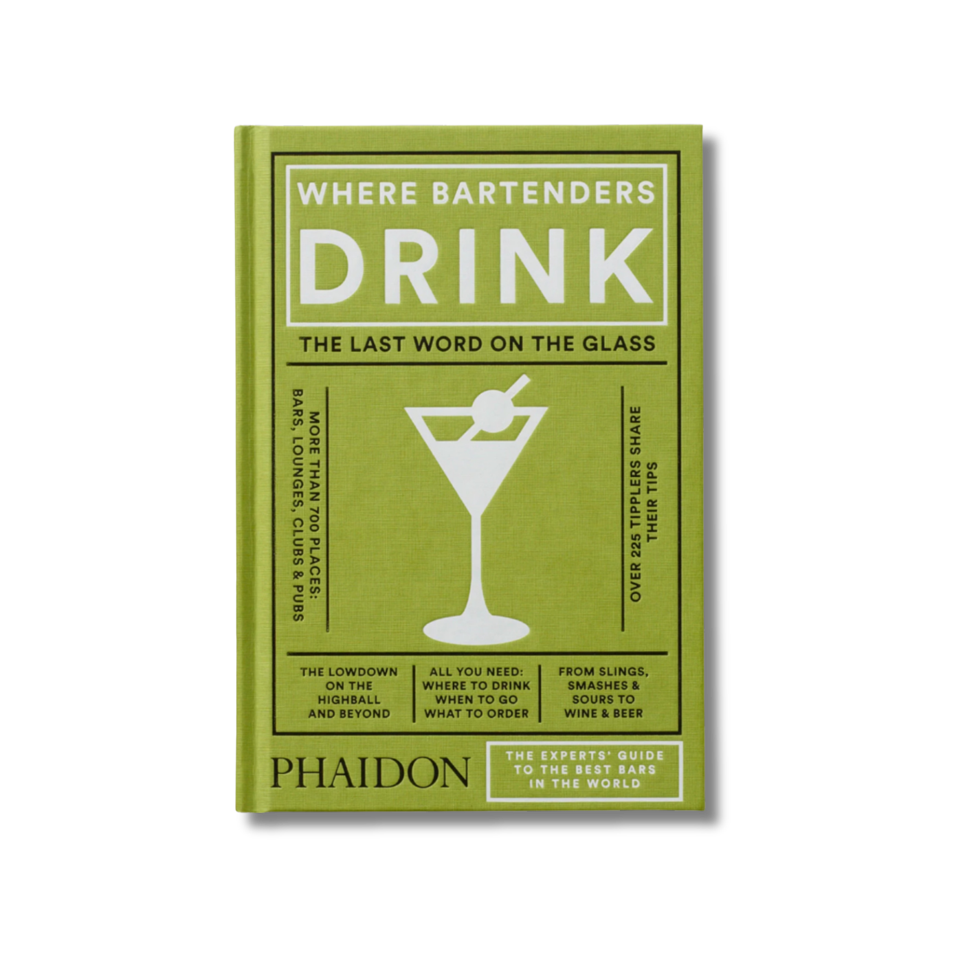 PHAIDON Where Bartenders Drink